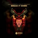 Hexxargon & Louz & Damaso - Break It Down (Original Mix)