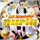 DJ Randy - Nuria