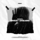 FØNERA - Sweet Dreams