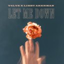 V4LVE, Libby Akerman - Let Me Down