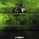 DJ Keptivator, Lugos - Gotta Move On