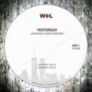 Lowheads & Naoki Serizawa - Yesterday