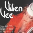 Vivien Vee - Gotta Go