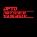 Catz 'n Dogz - Use Your Mind