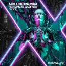 MJX & Lokura Mira & Manuel Giampaoli - Shock