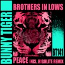 Brothers In Lows - Peace (HIGHLITE Remix)