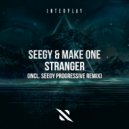 Seegy, Make One - Stranger (Seegy Extended Progressive Remix)