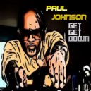Paul Johnson - Get Get Down