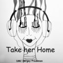 DMC Sergey Freakman - Take her Home