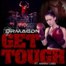 DRMAGDN & Manny Cabo - Get Tough (feat. Manny Cabo) ()