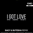 Miyagi & Эндшпиль feat. Рем Дигга - I Got Love (Bagy & Butesha Radio Edit)