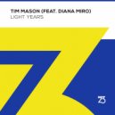 Tim Mason feat. Diana Miro - Light Years
