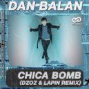 Dan Balan - Chica Bomb