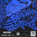 Nazimo - Gonna Feel It