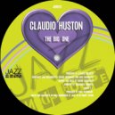 Claudio Huston - The Big One (Max Marinacci Re-touch Remix)