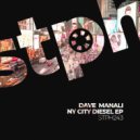 Dave Manali - NY City Diesel