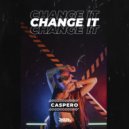 Caspero - Change It