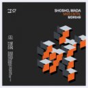 Shosho, Mada.Mada - True School