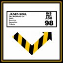Jaded Soul - Sensation