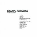 Industry Standard - Shine Bright In The Night