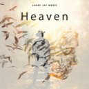 Larry Jay Music - Heaven