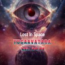 yugaavatara - Lost In Space