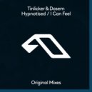 Tinlicker & Dosem - I Can Feel