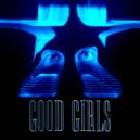 CHVRCHES - Good Girls