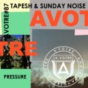 Tapesh, Sunday Noise - Pressure