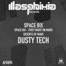 Dusty Tech - Space Bix