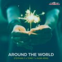 Stephan F, Tony T, Alba Kras - Around The World (Extended Mix)