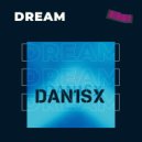 Dan1sx - Dream
