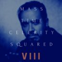 Volt'R - Mass Time Celerity Squared VIII