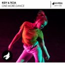 KIDY & Ticia - One More Dance (Radio Edit)