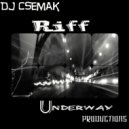 Dj Csemak - Riff
