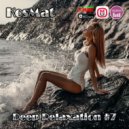 KosMat - Deep Relaxation #7