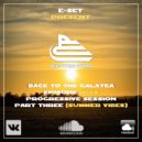 E-SET - BACK TO THE GALATEA #109 (August 2021) (radioshow)
