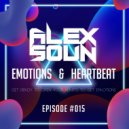 Alex Soun - Emotions & Heartbeat (#015)