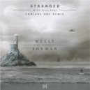 Mully  &  Shvman  &  Rily Shay  - Stranded