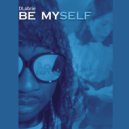 DLabrie - BE MYSELF (Radio Edit)