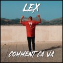 LEX - Commen ça va