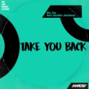 Din Jay & Jennifer Jamieson - I Take You Back (feat. Jennifer Jamieson)