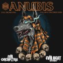 Evil Orchestra - ANUBIS