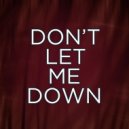 Osc Project - Don't Let Me Down
