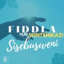 Fiddla ft. Sontshikazi - Sisebusweni