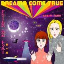Aya Safiya, Tano Brock - Dreams Come True