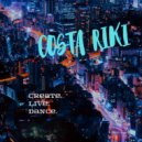 COSTA RIKI - Create. Live. Dance. 2.0
