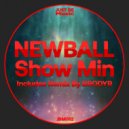 Newball  - Show Min