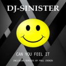 DJ Sinister - Can You Feel It