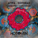 Atwa & EditHead - Chromium (Original Mix)